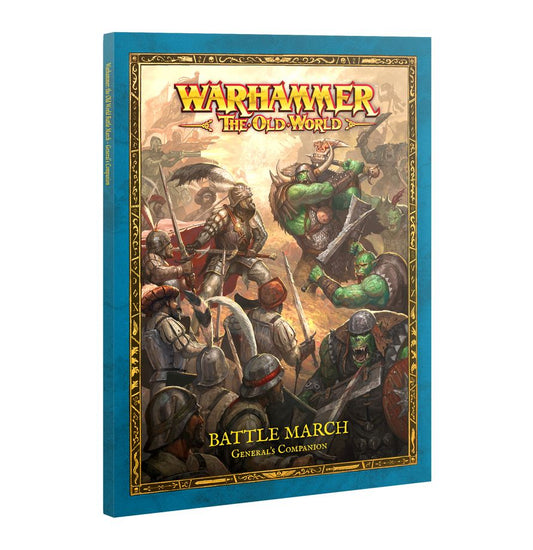 Warhammer The Old World: Battle March General's Companion (05-06)