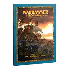 Warhammer The Old World: Orc and Goblin Tribes Arcane Journal