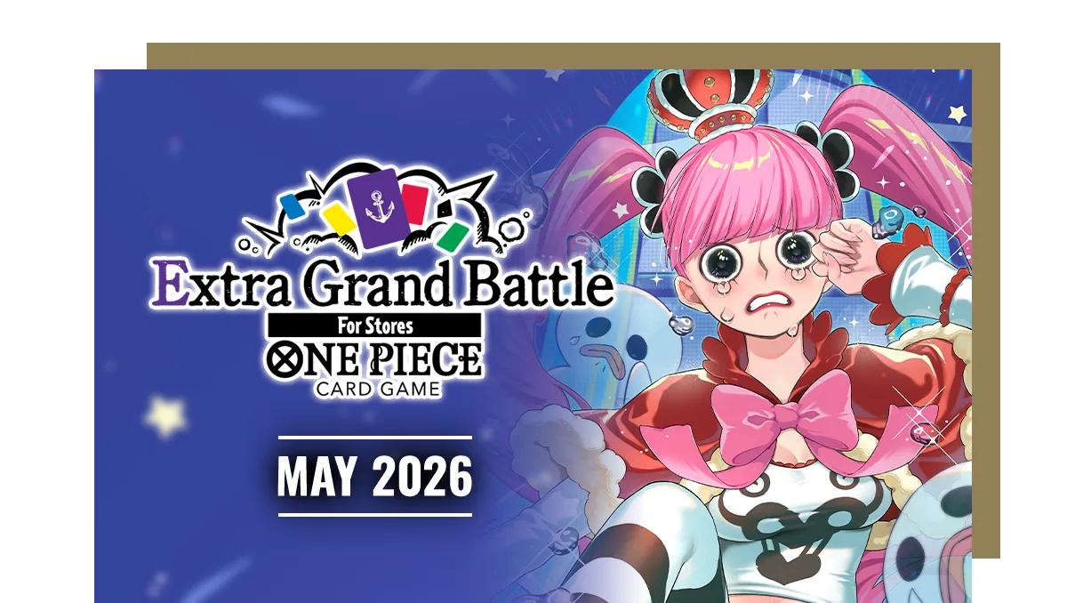 One Piece - Extra Grand Battle Event Entry for 19 May 2026