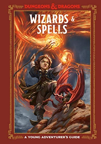 Dungeons & Dragons: Wizards & Spells A Young Adventurer's guide